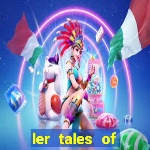 ler tales of demons and gods